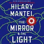 The Mirror & The Light cover image